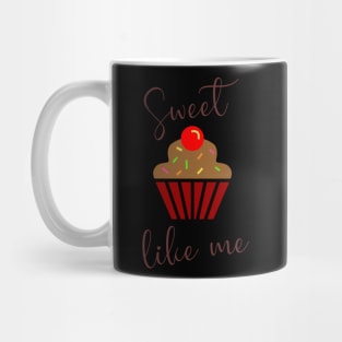 Sweet & Tasty Bakery Cupcake Slogan Mug